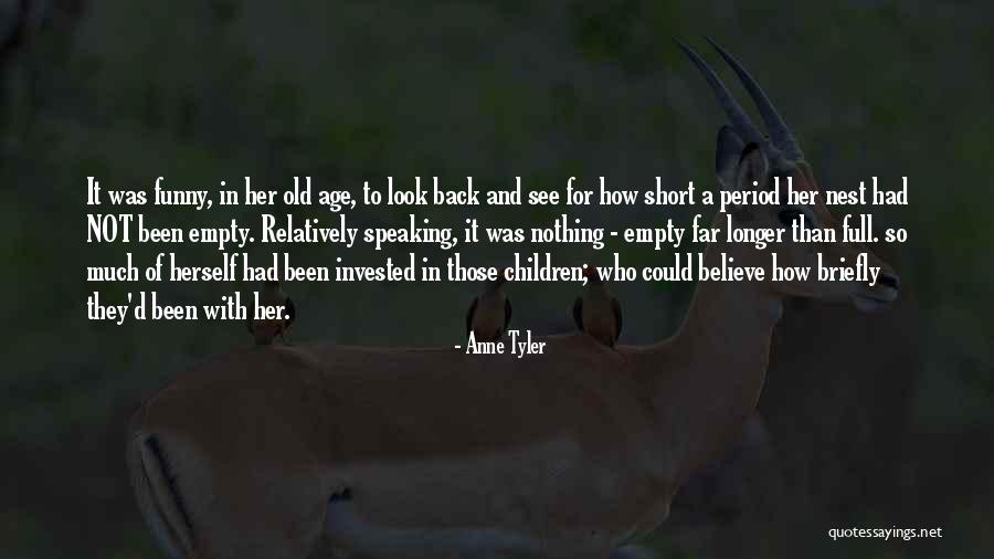Really Short And Funny Quotes By Anne Tyler Really Short And Funny Quotes By Anne Tyler