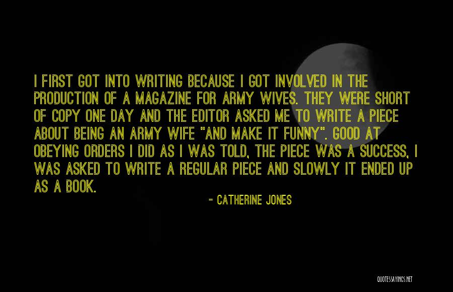 Really Short And Funny Quotes By Catherine Jones Really Short And Funny Quotes By Catherine Jones
