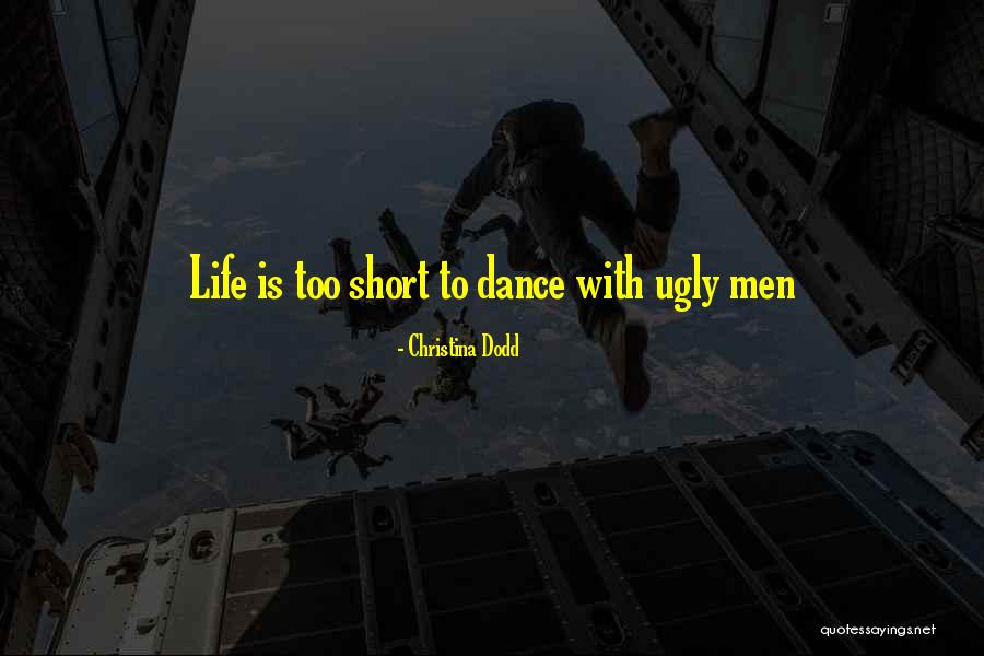 Really Short And Funny Quotes By Christina Dodd Really Short And Funny Quotes By Christina Dodd