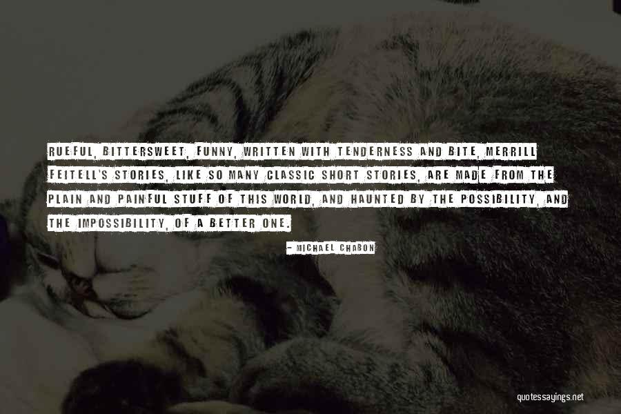 Really Short And Funny Quotes By Michael Chabon Really Short And Funny Quotes By Michael Chabon