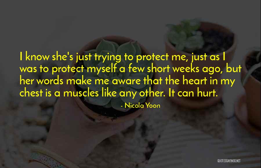 Really Short Heartbreak Quotes By Nicola Yoon