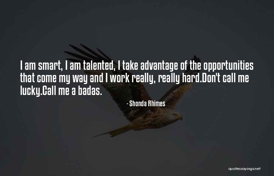Really Smart Quotes By Shonda Rhimes Really Smart Quotes By Shonda Rhimes