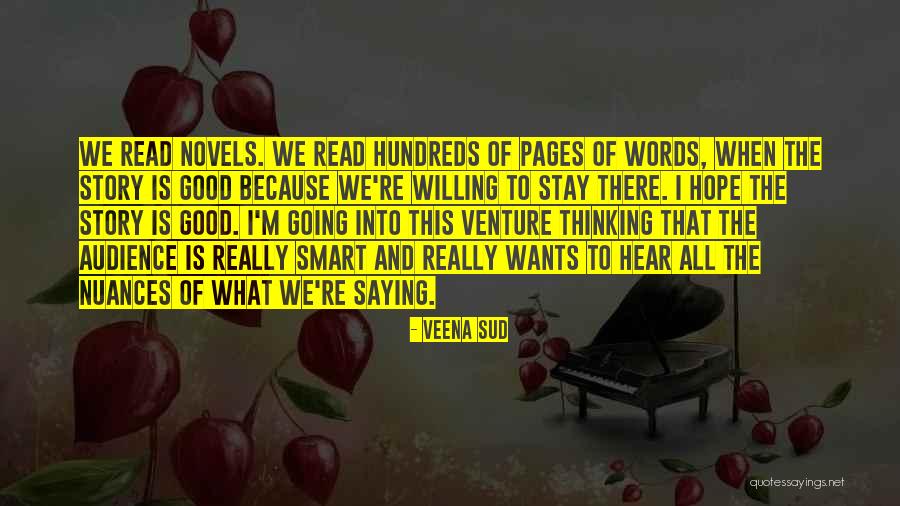 Really Smart Quotes By Veena Sud Really Smart Quotes By Veena Sud