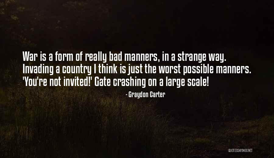 Really Strange Quotes By Graydon Carter Really Strange Quotes By Graydon Carter