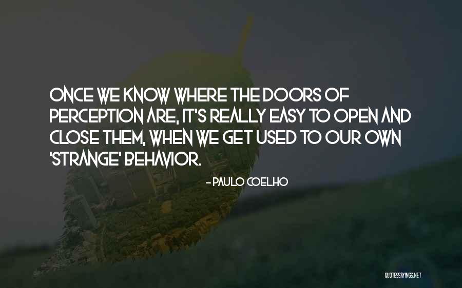 Really Strange Quotes By Paulo Coelho Really Strange Quotes By Paulo Coelho