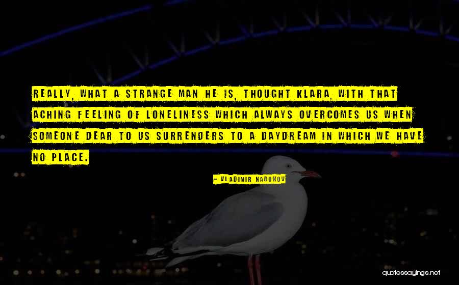 Really Strange Quotes By Vladimir Nabokov Really Strange Quotes By Vladimir Nabokov