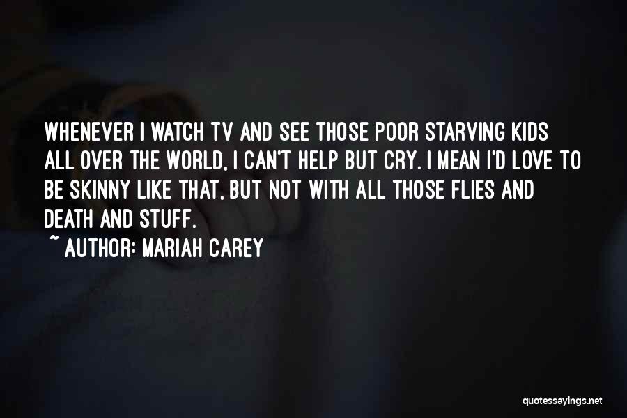 Really Stupid But Funny Quotes By Mariah Carey