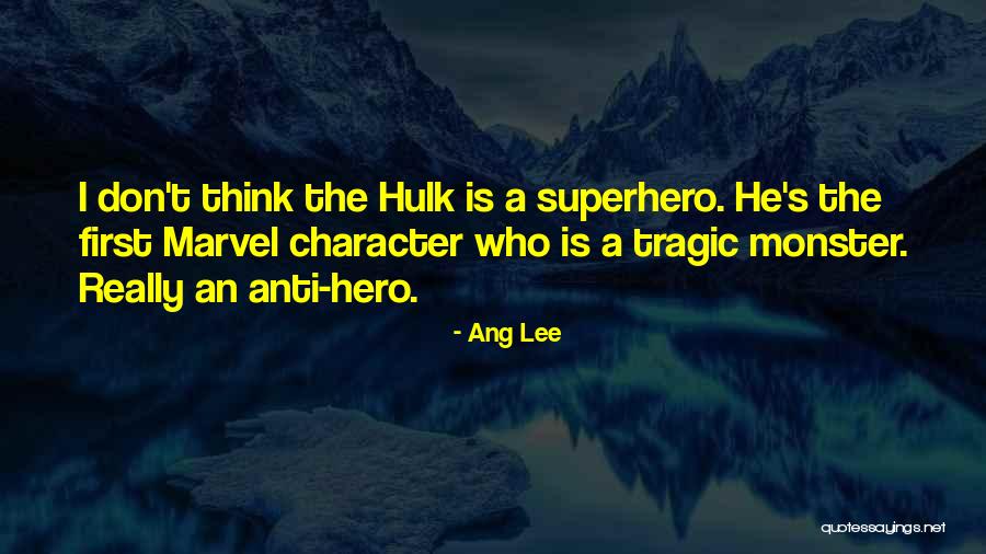 Really Tragic Quotes By Ang Lee Really Tragic Quotes By Ang Lee
