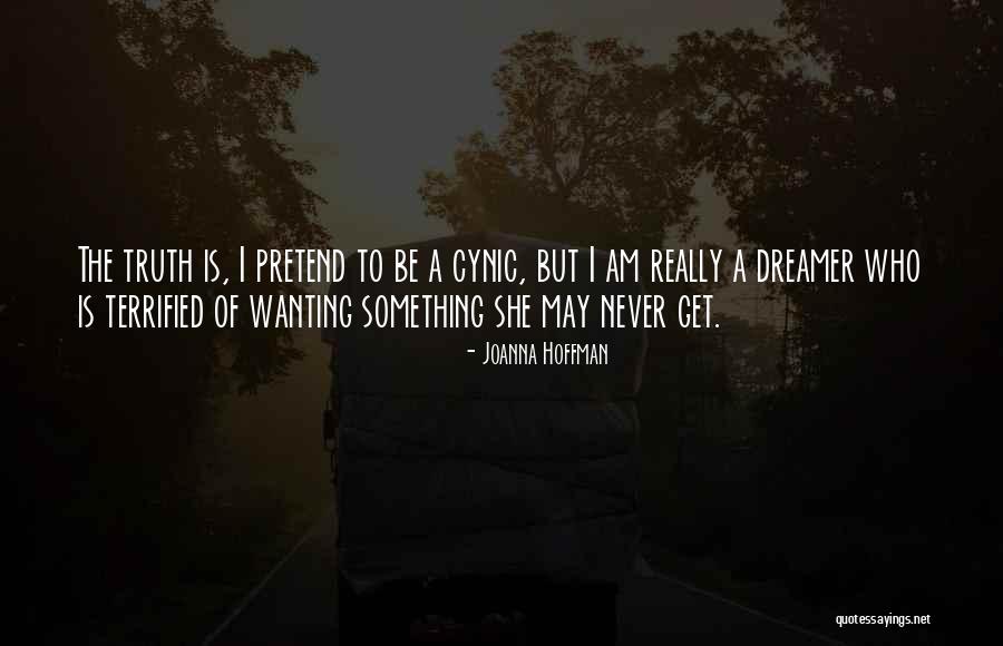 Really Wanting Something Quotes By Joanna Hoffman Really Wanting Something Quotes By Joanna Hoffman
