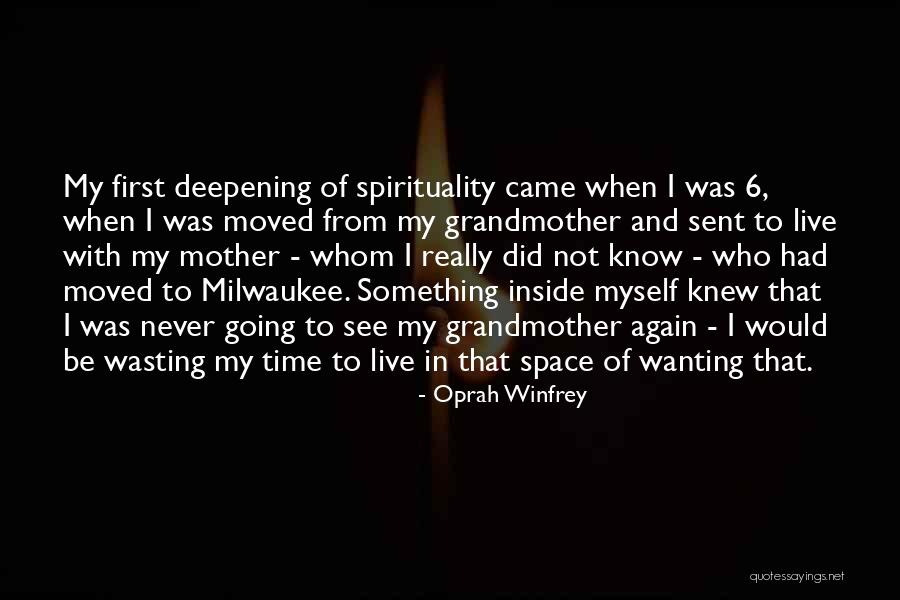 Really Wanting Something Quotes By Oprah Winfrey Really Wanting Something Quotes By Oprah Winfrey