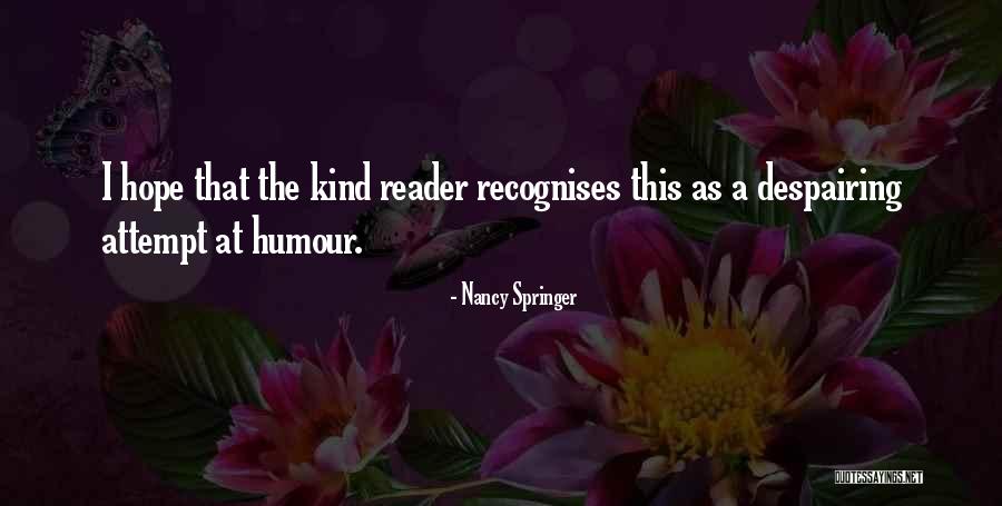 Really Witty Funny Quotes By Nancy Springer