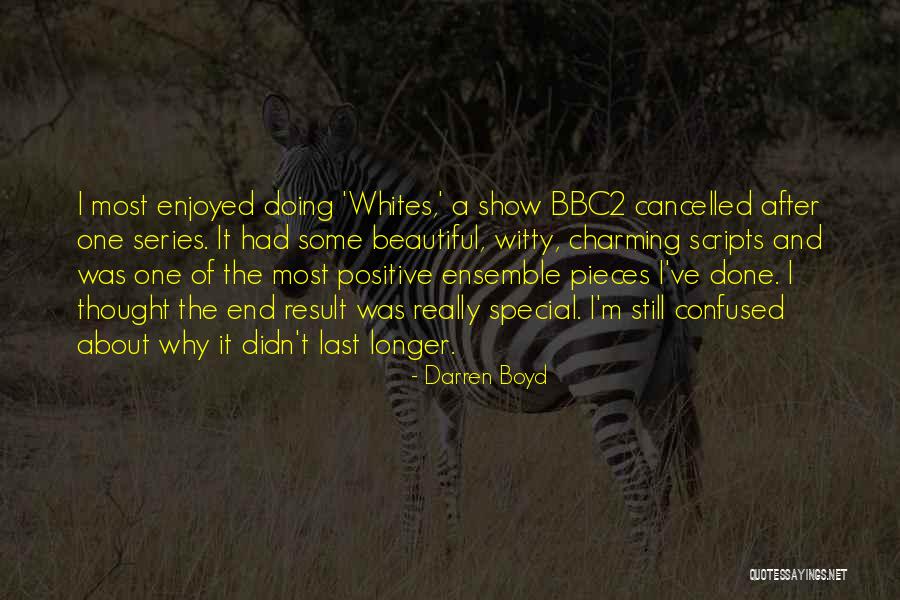 Really Witty Quotes By Darren Boyd Really Witty Quotes By Darren Boyd