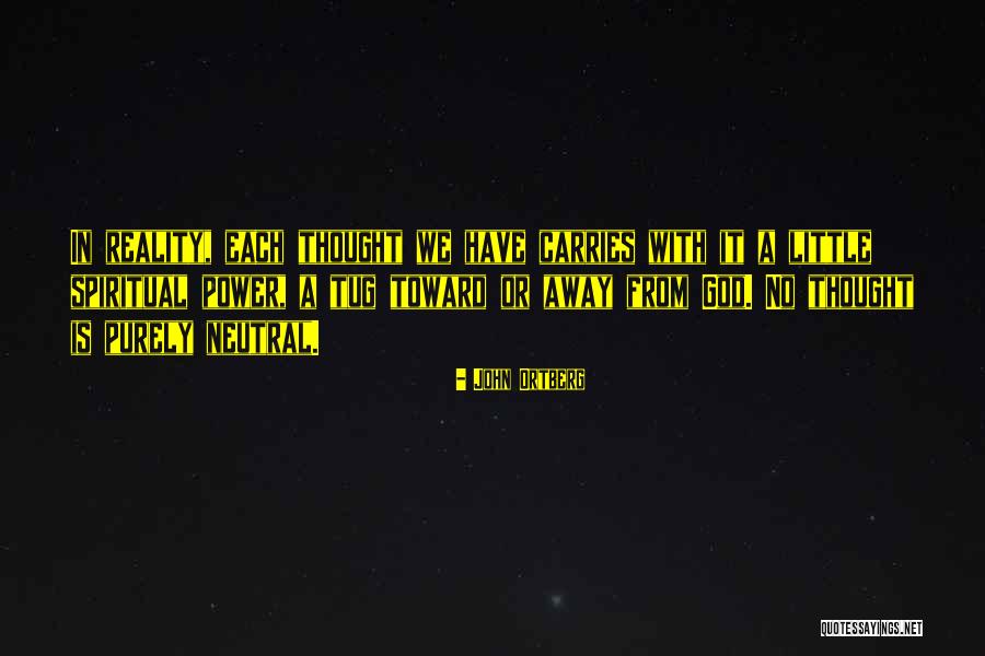 Realm And Crossroads Quotes By John Ortberg Realm And Crossroads Quotes By John Ortberg