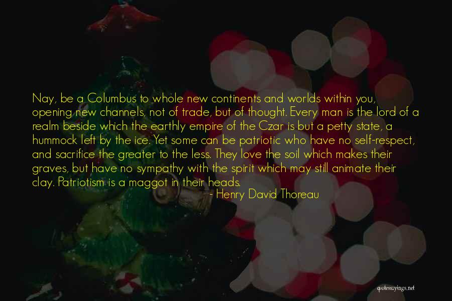 Realm And Empire Quotes By Henry David Thoreau Realm And Empire Quotes By Henry David Thoreau