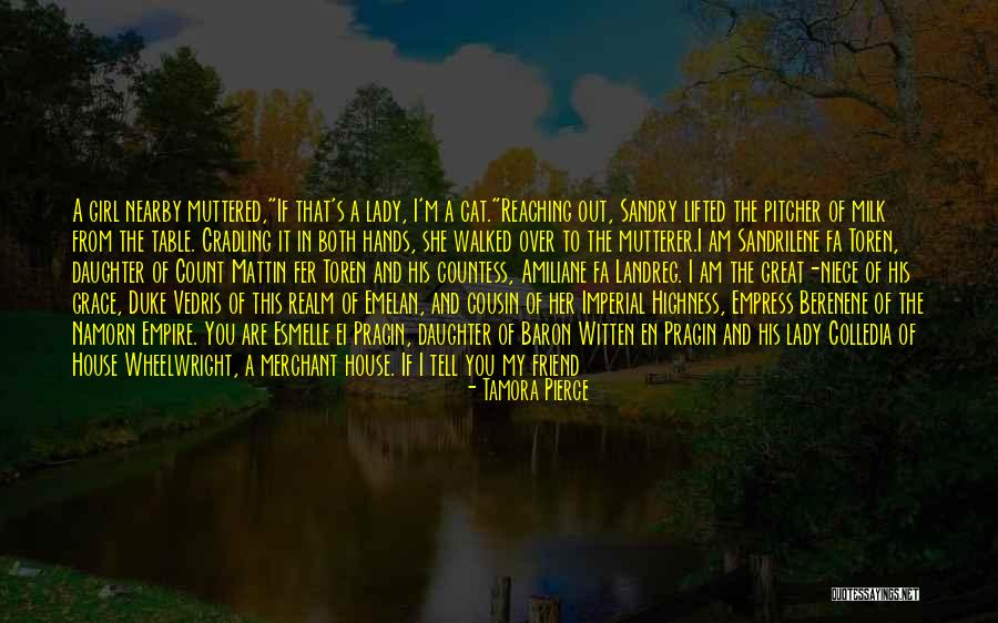 Realm And Empire Quotes By Tamora Pierce Realm And Empire Quotes By Tamora Pierce