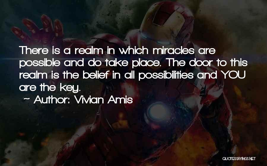 Realm Of Possibilities Quotes By Vivian Amis