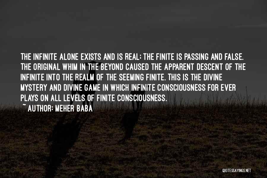 Realm Quotes By Meher Baba