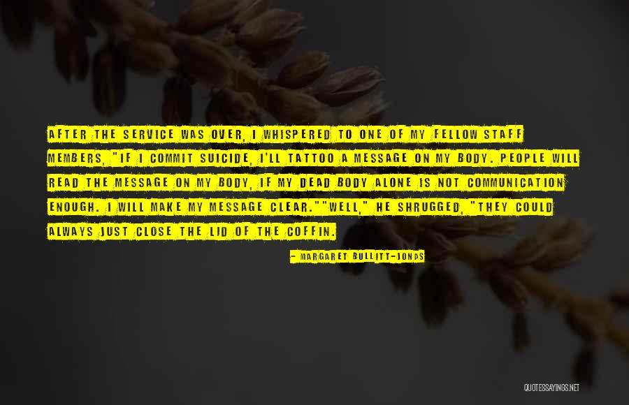 Realme Company Quotes By Margaret Bullitt-Jonas Realme Company Quotes By Margaret Bullitt-Jonas