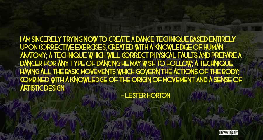 Realmente Me Encanta Quotes By Lester Horton Realmente Me Encanta Quotes By Lester Horton