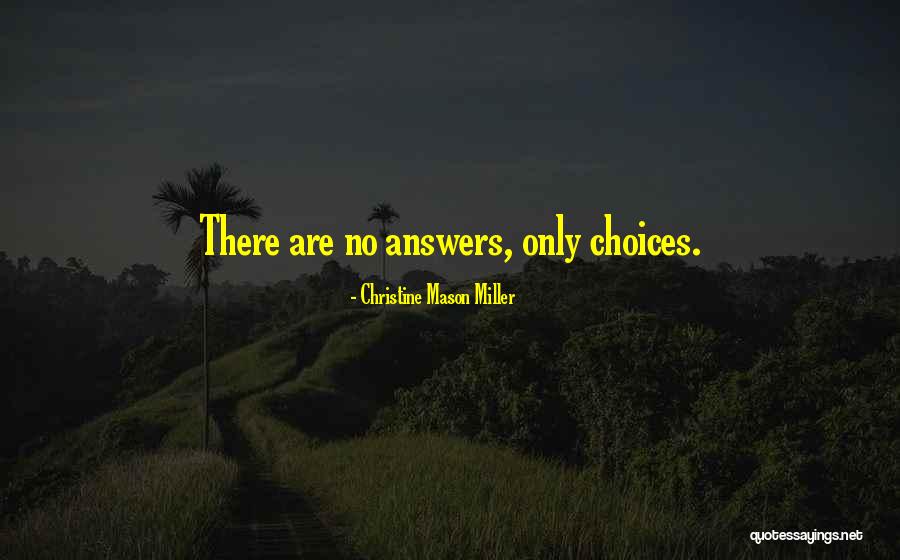 Realmente No Estoy Quotes By Christine Mason Miller Realmente No Estoy Quotes By Christine Mason Miller