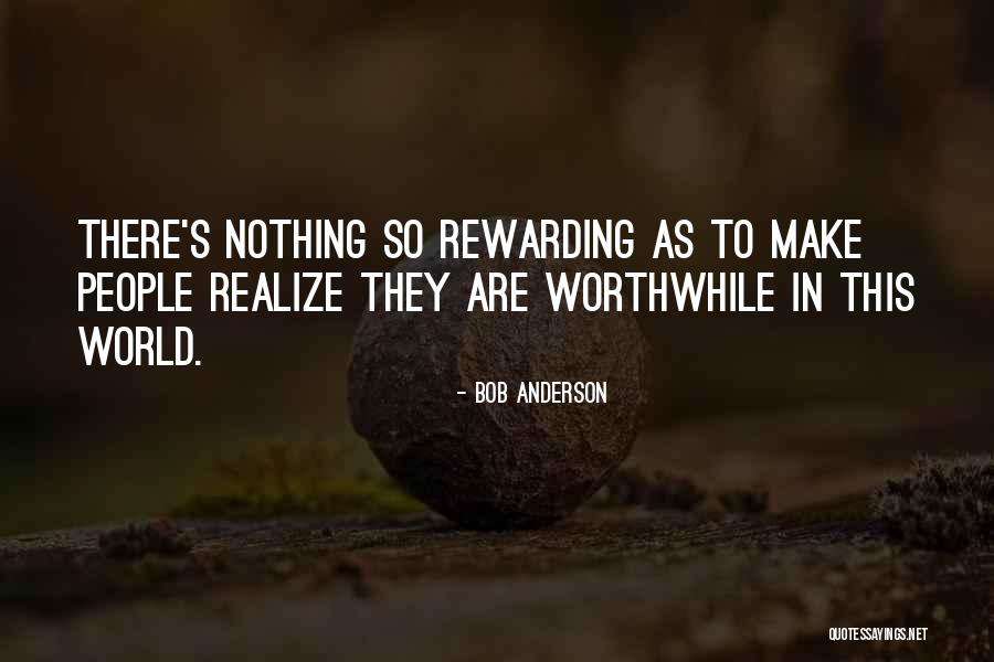 Realms Of Possibilities Quotes By Bob Anderson Realms Of Possibilities Quotes By Bob Anderson
