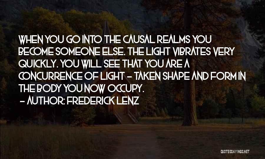 Realms Quotes By Frederick Lenz