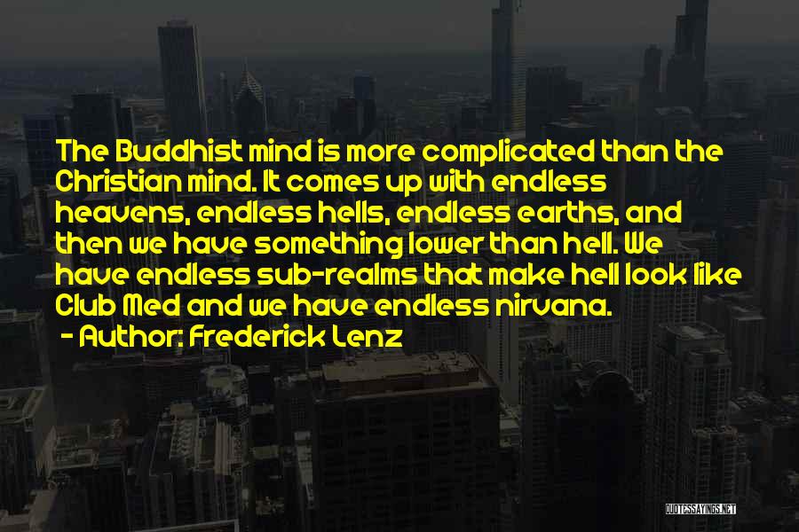 Realms Quotes By Frederick Lenz