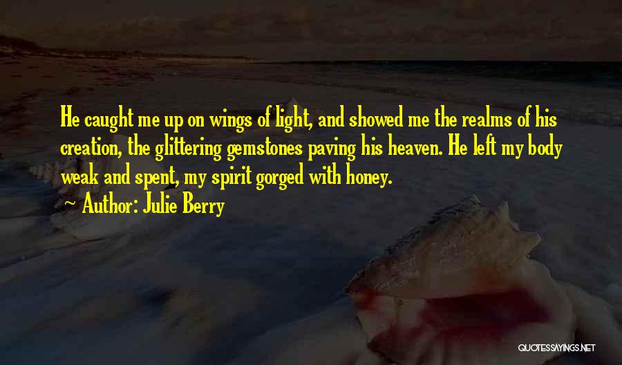 Realms Quotes By Julie Berry