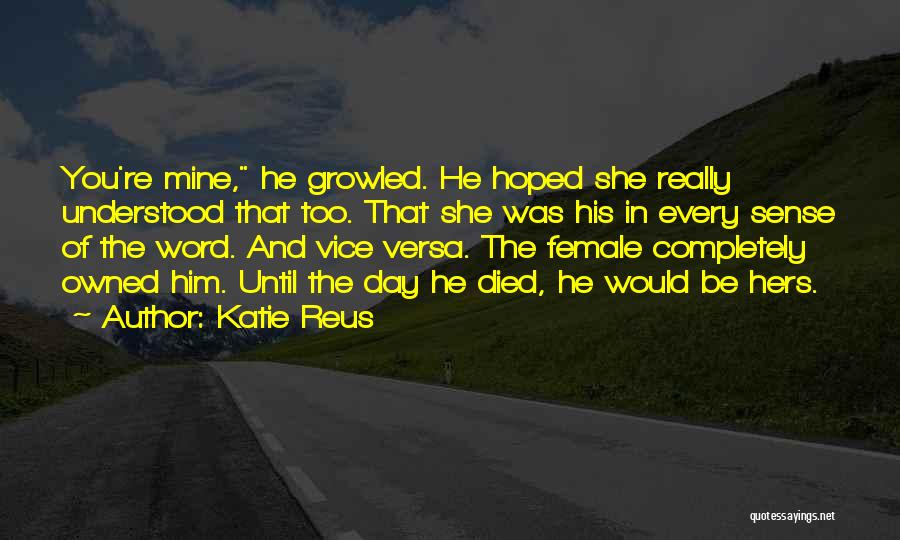 Realms Quotes By Katie Reus