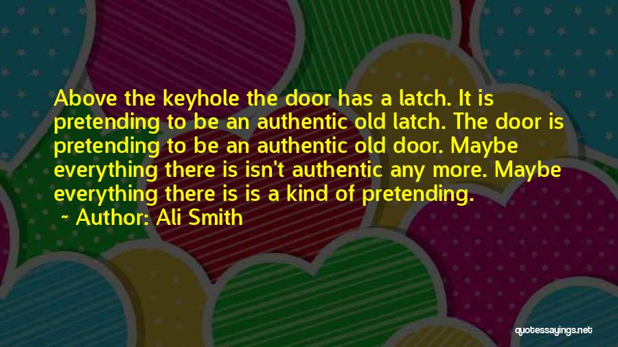 Realness Quotes By Ali Smith