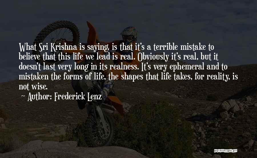 Realness Quotes By Frederick Lenz