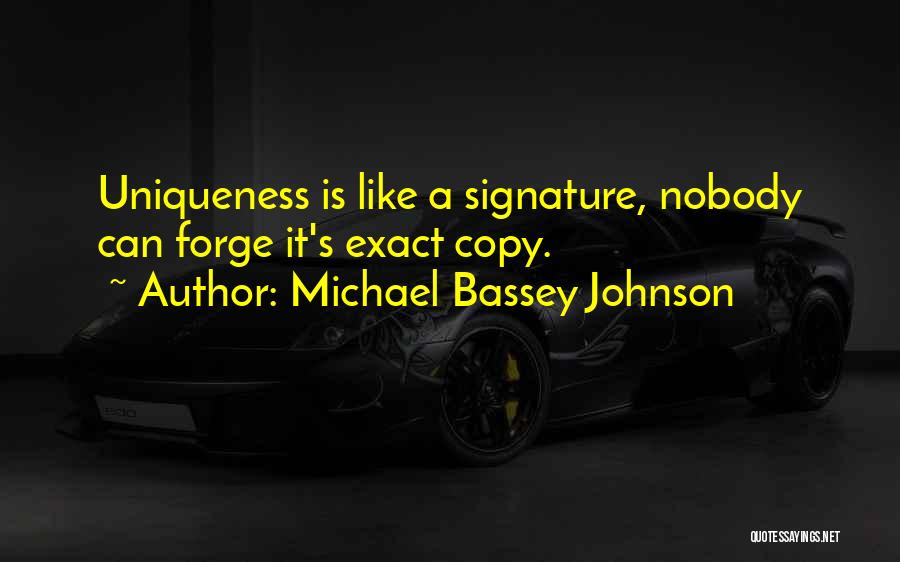 Realness Quotes By Michael Bassey Johnson
