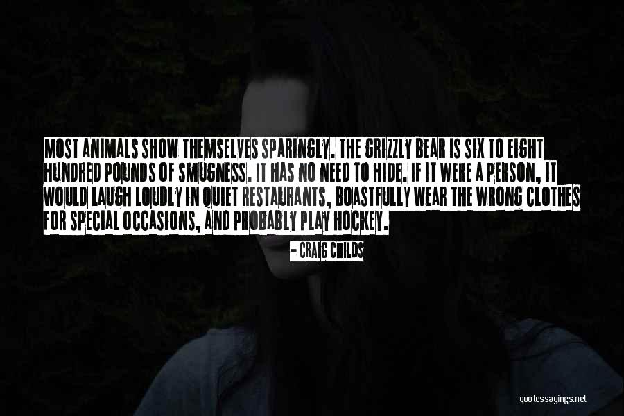 Realshit Quotes By Craig Childs Realshit Quotes By Craig Childs