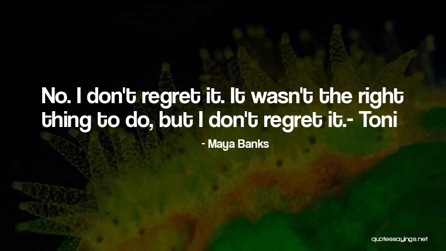 Realtree Edge Quotes By Maya Banks Realtree Edge Quotes By Maya Banks