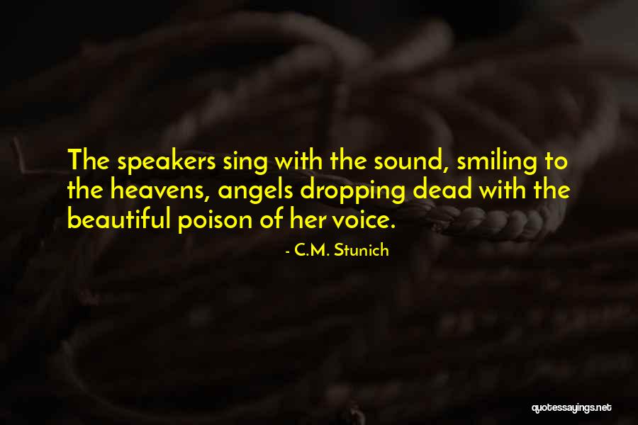 Realzing Quotes By C.M. Stunich Realzing Quotes By C.M. Stunich