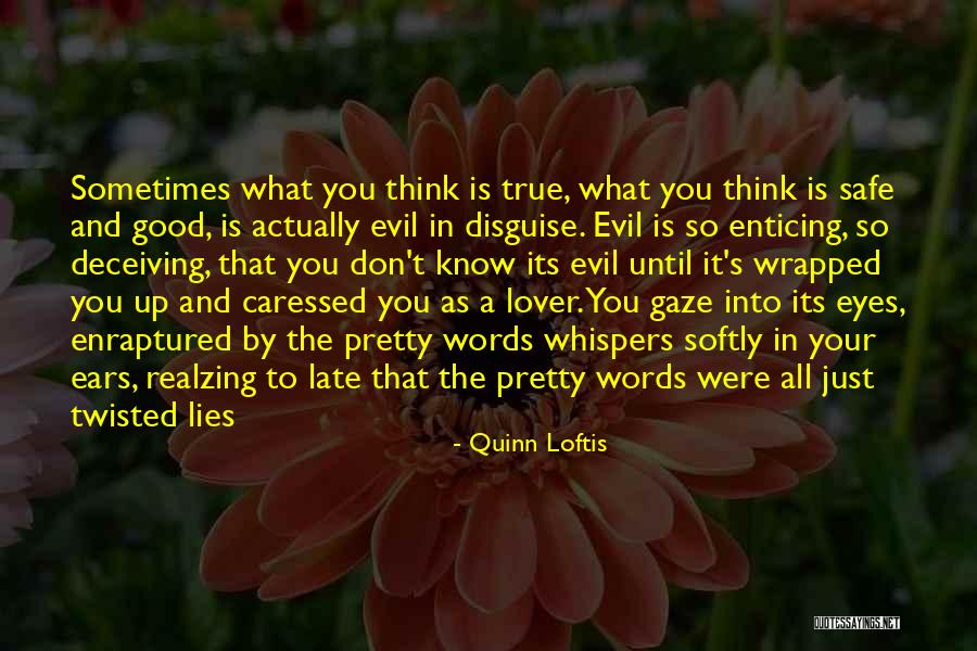 Realzing Quotes By Quinn Loftis Realzing Quotes By Quinn Loftis