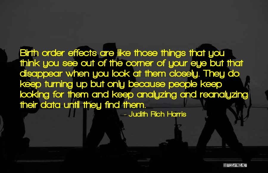 Reanalyzing Quotes By Judith Rich Harris Reanalyzing Quotes By Judith Rich Harris