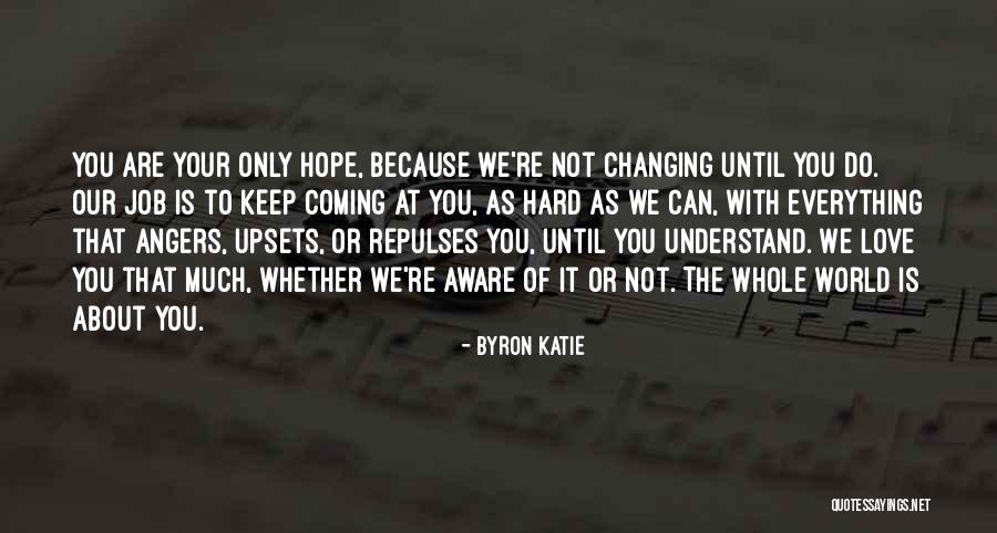 Reanna Wilson Quotes By Byron Katie Reanna Wilson Quotes By Byron Katie