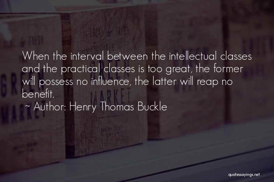 Reap Quotes By Henry Thomas Buckle