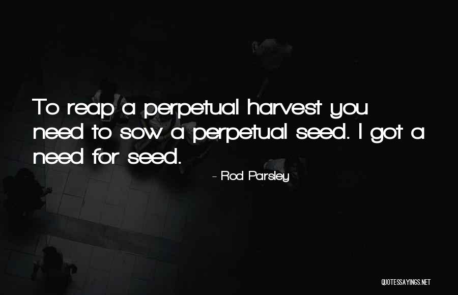 Reap Quotes By Rod Parsley