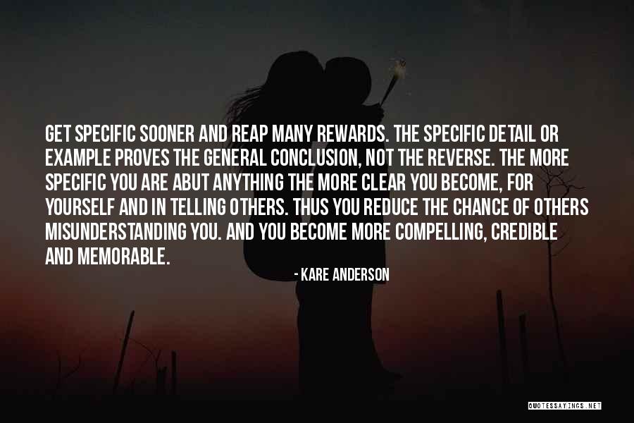 Reap Rewards Quotes By Kare Anderson