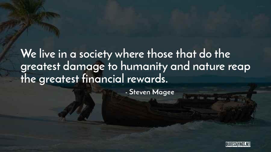 Reap Rewards Quotes By Steven Magee