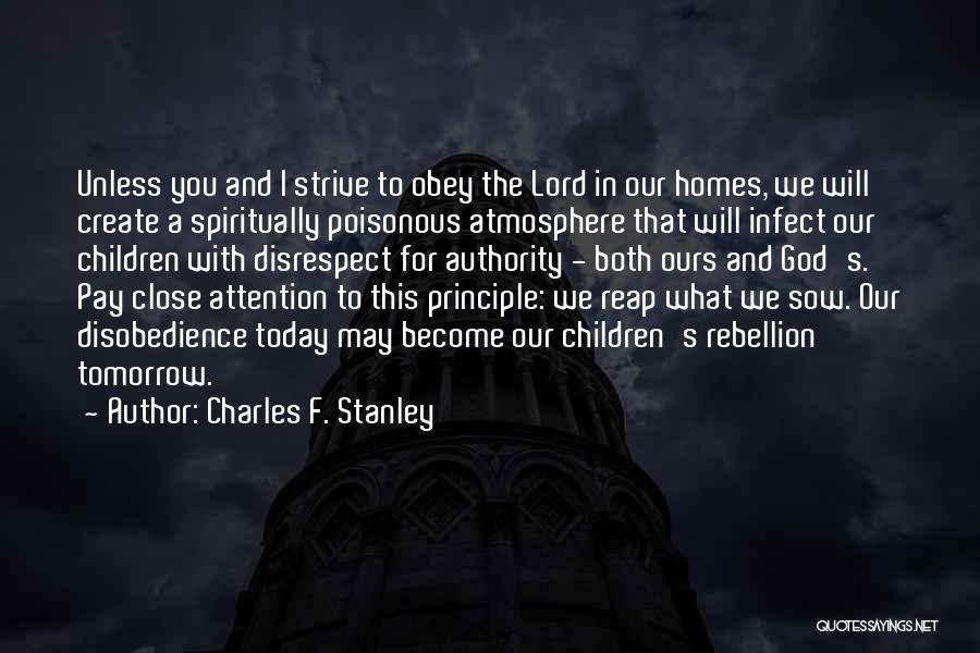 Reap What You Sow Quotes By Charles F. Stanley