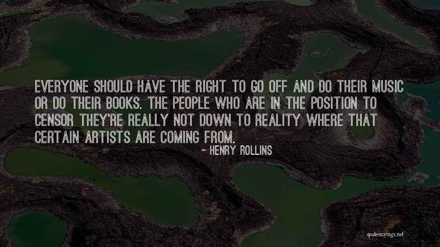 Reaped What He Sowed Quotes By Henry Rollins Reaped What He Sowed Quotes By Henry Rollins