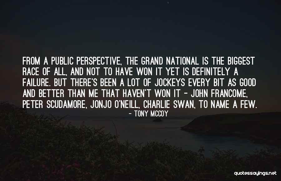Reaped What He Sowed Quotes By Tony McCoy Reaped What He Sowed Quotes By Tony McCoy