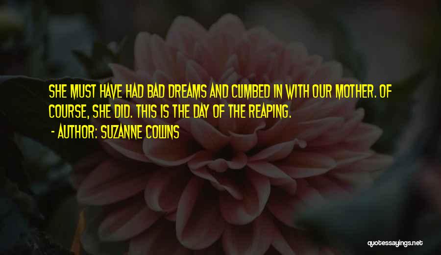 Reaping Day Quotes By Suzanne Collins