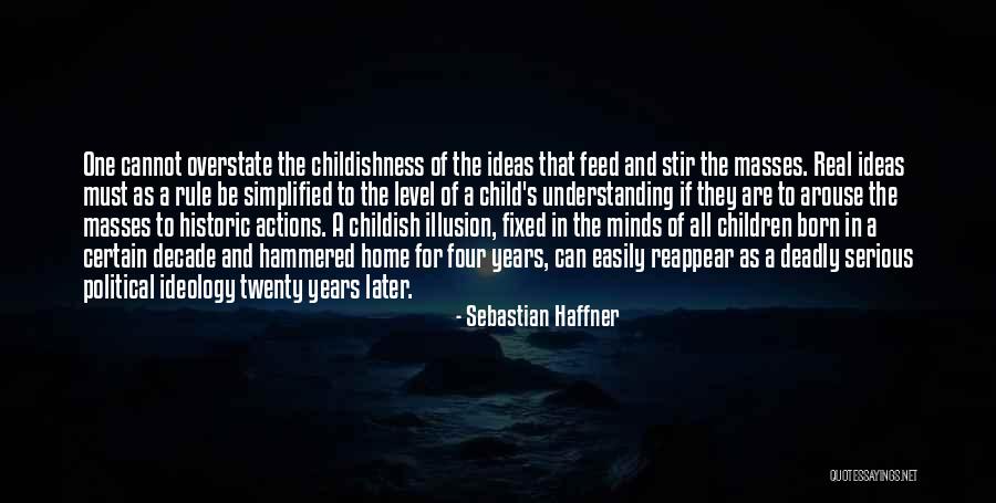 Reappear Quotes By Sebastian Haffner Reappear Quotes By Sebastian Haffner