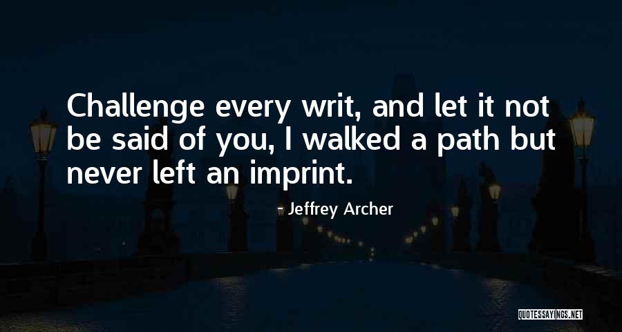 Reappearance Quotes By Jeffrey Archer Reappearance Quotes By Jeffrey Archer