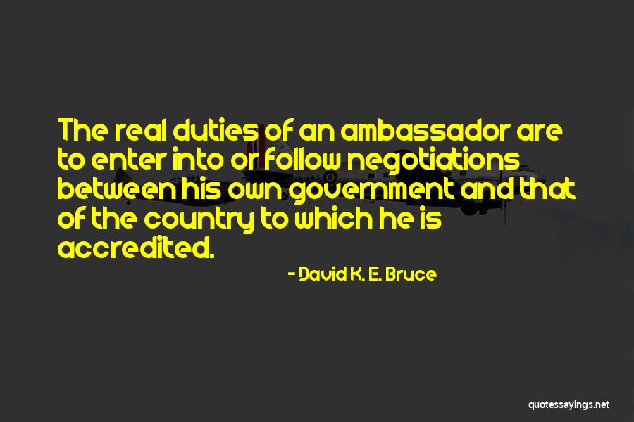 Reaquainted Quotes By David K. E. Bruce Reaquainted Quotes By David K. E. Bruce