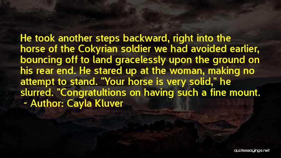 Rear End Quotes By Cayla Kluver